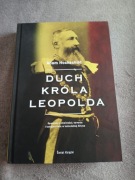 Adam Hochschild - Duch króla Leopolda