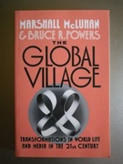 McLuhan -The Global Village: Transformations in World Life and Media