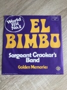 Cracker’s Band - El Bimbo./ Golden Memories. Winyl Sp7.