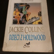 Dzieci z Hollywood- Jackie Collins wyd.1995r.
