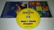RMF FM - MOJA I TWOJA MUZYKA