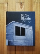 książka "Fifty sheds of Grey - a parody" C. T. Grey 