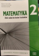 Matematyka zbiór zadań dla klasy 2 liceum i technikum zakres podstawowy 