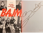 B.Kozidrak autograf!!! BAJM PŁYNIE W NAS GORĄCA KREW E. Tutka album, nowy