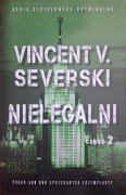Vincent V. Severski Nielegalni część 2