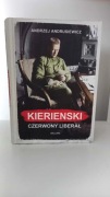Kierienski Czerwony Liberał Andrzej Andrusiewicz