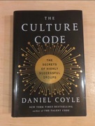 Daniel Coyle - The Culture Code