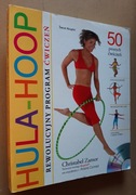 Hula – Hoop Rewolucyjny program ćwiczeń 