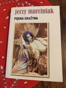 Piękna Grażyna - Marciniak 