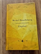 "Uległość" Michel Houellebecq 