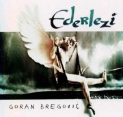 Goran Bregović Ederlezi