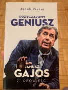 Przyczajony Geniusz. Janusz Gajos 21 opowieści