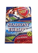 Stadiony Europy - książka dla fanów piłki nożnej