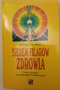Siedem filarów zdrowia Wulfing von Rohr