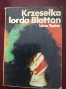Krzesełka lorda Blotton  Lena Toster
