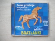 Brathanki Same przeboje cd. 