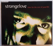 STRANGELOVE Time for the Rest of Your Life