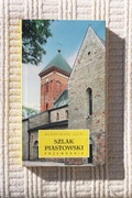 Włodzimierz Łęcki - Szlak Piastowski - przewodnik