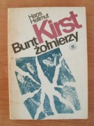 Hans Hellmut Kirst - Bunt żołnierzy (zamach na Hitlera II wojna III Rzesza)