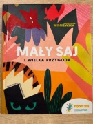 MAŁY SAJ i wielka przygoda
