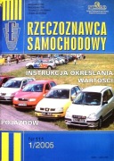 Instrukcja określania wartości pojazdów Nr 1- 2005 (dla Rzeczoznawców)