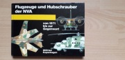 Fluzeuge und Hau/ helikoptery / śmigłowcze  NVA  czyli NRD, książka XX w.
