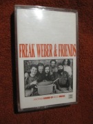 Freak Weber & Friends  kaseta