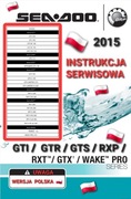 KSIAZKA SERWISOWA SEA DOO RXP-X 260 RXP-X RS 260 WAKE 155 PRO 215 j.POLSKI