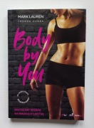 Body by you - skuteczny sposób na smukłą sylwetkę - Mark Lauren