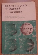 Practice and Progress L. G. Alexander