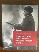 Książka Krzywy obraz wojny Armia Czerwona Gdańsk 1945