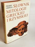 Grimal SŁOWNIK MITOLOGII GRECKIEJ I RZYMSKIEJ