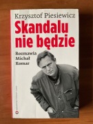 SKANDALU NIE BĘDZIE Krzysztof Piesiewicz