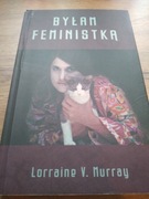 Bylam feministka
