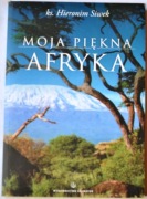 MOJA PIĘKNA AFRYKA - Ks. Hieronim Siwek