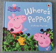 Where's Peppa? A Lift-the-flap book j. angielski