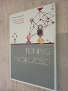 Trening twórczości Nęcka nowe wyd. psychologia
