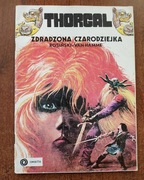 Thorgal - Zdradzona Czarodziejka wydanie Orbita  