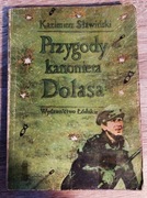 Kazimierz Sławiński - Przygody kanoniera Dolasa