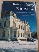 Pałace i dwory Kresów 