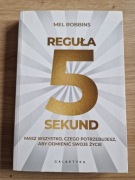 Reguła 5 sekund - Mel Robbins