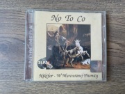 No To Co - Nikifor - W Murowanej Piwnicy 