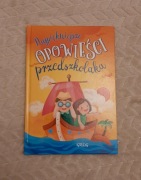 Książka "Najpiękniejsze opowieści przedszkolaka"