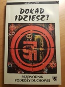 Dokąd Idziesz Muktananda