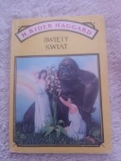 Święty kwiat Henry Rider Haggard
