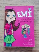 "Emi i Tajny Klub Superdziewczyn" tom 1.