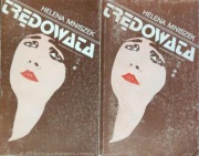Trędowata - Helena Mniszkówna . Tom 1 i 2