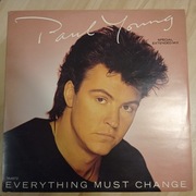 Paul Young – Everything Must Change  12'' UK EX+ 1984