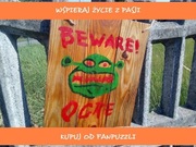 Tabliczka w stylu Shrek Beware Ogre Uwaga Org SZEPT