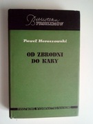 Od zbrodni do kary - Paweł Horoszowski  BIBLIOTEKA PROBLEMÓW
